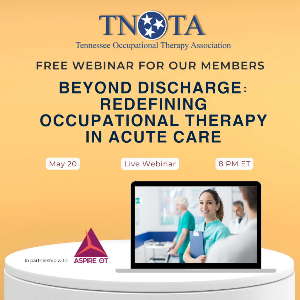Beyond Discharge: Redefining Occupational Therapy in Acute Care